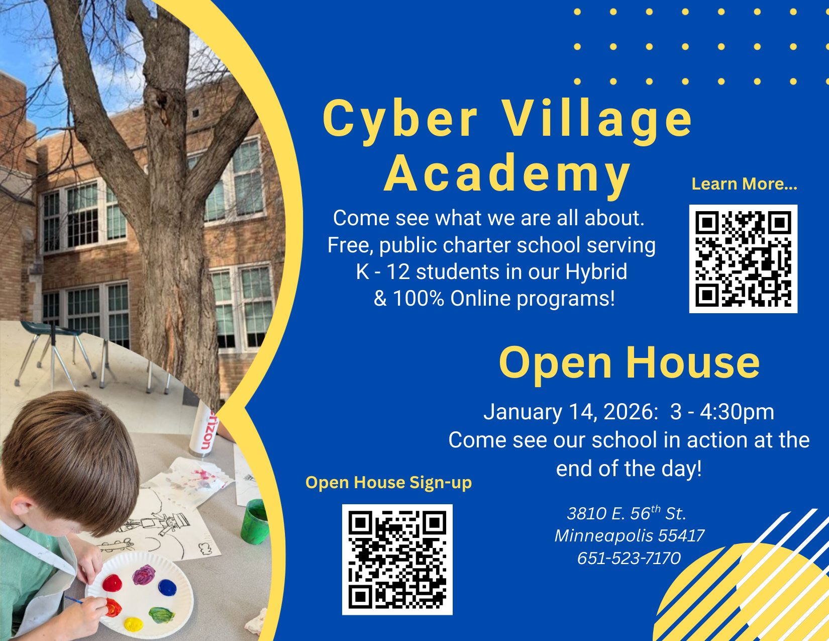 Cyber Village Academy Open House flyer showing a student painting artwork, the school building, and event details for a January 14, 2026 open house with QR code for more information.